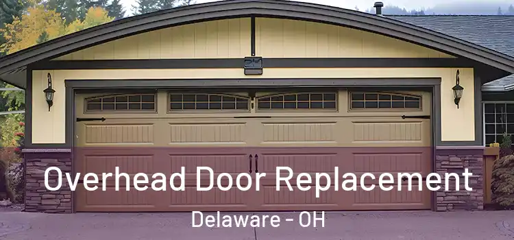  Overhead Door Replacement Delaware - OH